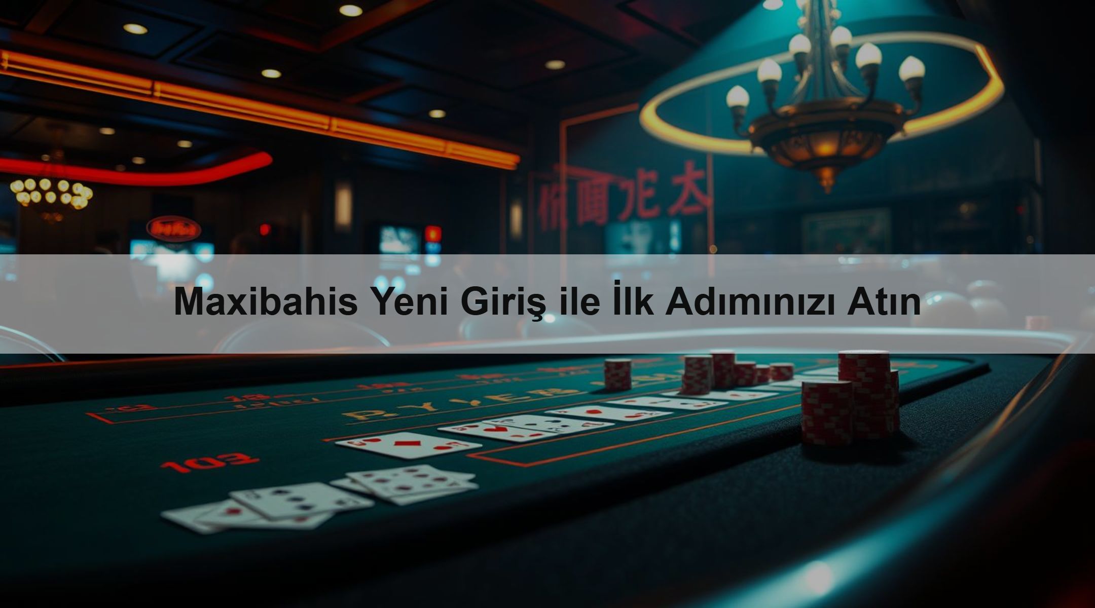 Maxibahis Yeni Giriş ile İlk Adımınızı Atın